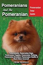 Pomeranians and the Pomeranian