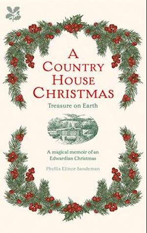A Country House Christmas