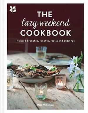 The Lazy Weekend Cookbook