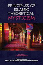 Principles of Islamic Theoretical Mysticism 