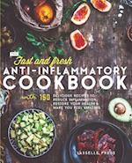Fast & Fresh Anti-Inflammatory Cookbook