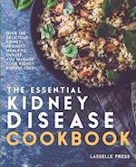 Essential Kidney Disease Cookbook