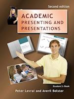 Academic Presenting and Presentations - Student's Book