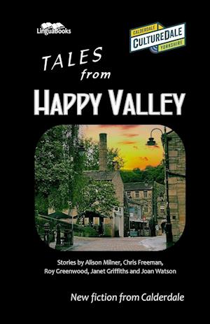 Tales from Happy Valley