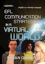EFL Communication Strategies in a Virtual World