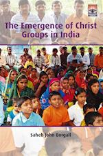 Emergence of Christ Groups in India