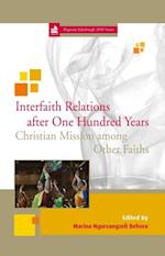 Interfaith Relations after One Hundred Years