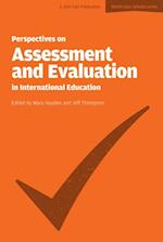 Perspectives on Assessment and Evaluation in International Schools