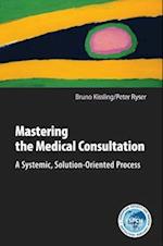 Mastering the Medical Consultation