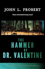 The Hammer of Dr Valentine