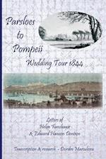 Parsloes to Pompeii Wedding Tour 1844 