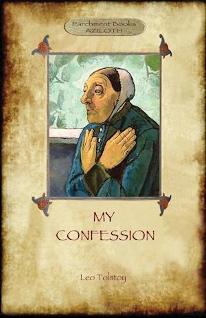 A Confession (Aziloth Books)