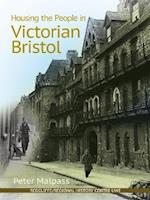 Housing the People in Victorian Bristol