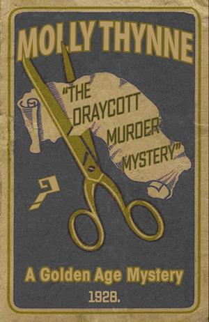 The Draycott Murder Mystery