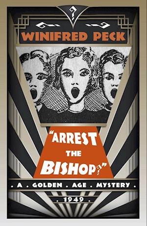 Arrest the Bishop?