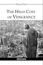 The High Cost of Vengeance