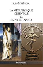 La Métaphysique Orientale & Saint Bernard