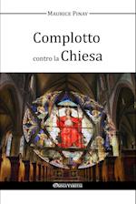 Complotto contro la Chiesa