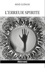 L'erreur spirite