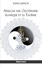 Aperçus sur l'ésotérisme islamique et le Taoïsme