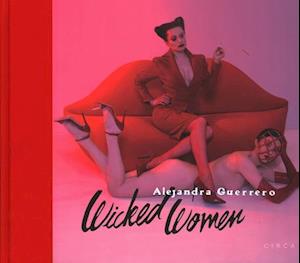 Alejandra Guerrero - Wicked Women
