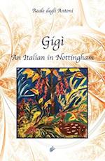 Gigì: An Italian in Nottingham 