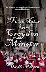 Music Notes from Croydon Minster