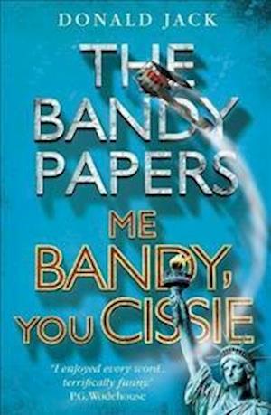 Me Bandy, You Cissie