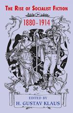 Rise of Socialist Fiction 1880-1914