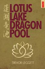 Lotus Lake Dragon Pool