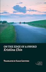 On the Edge of a Sword