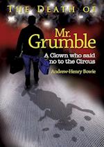 The Death of Mr. Grumble