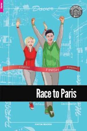 Race to Paris - Foxton Reader Starter Level (300 Headwords A1) with free online AUDIO