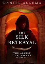 The Silk Betrayal