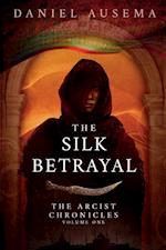 The Silk Betrayal