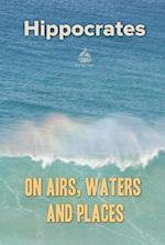 On Airs, Waters, and Places