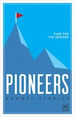 Huawei Stories: Pioneers