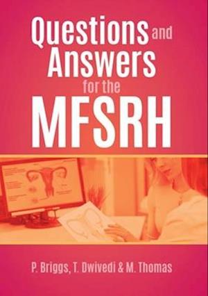 Questions and Answers for the MFSRH