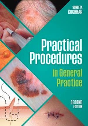 Practical Procedures in General Practice, second edition