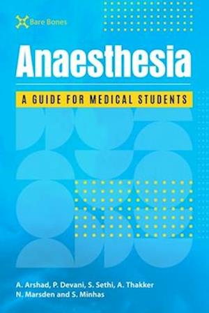 Bare Bones Anaesthesia