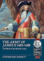 The Army of James II, 1685-1688