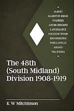 The 48th (South Midland) Division 1908-1919
