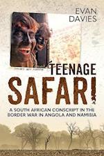 Teenage Safari