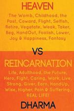 Heaven Vs Reincarnation