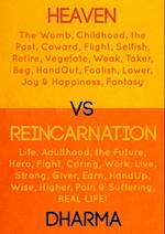 Heaven vs Reincarnation