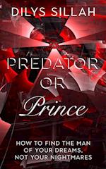 Predator or Prince