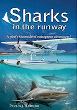 Sharks in the Runway