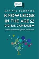 Knowledge in the Age of Digital Capitalism