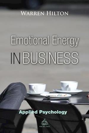 Emotional Energy in Business