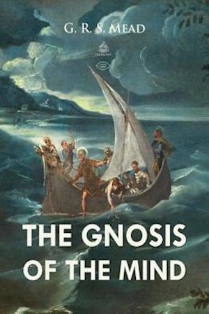 Gnosis of The Mind